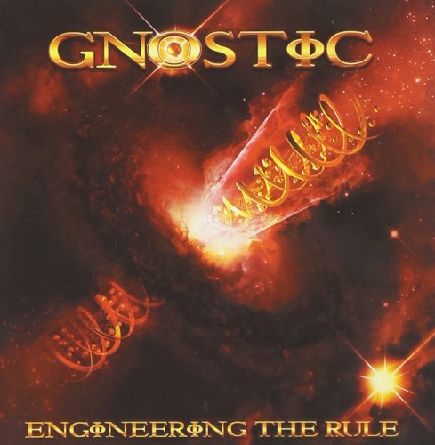 Gnostic - Engineering The Rule